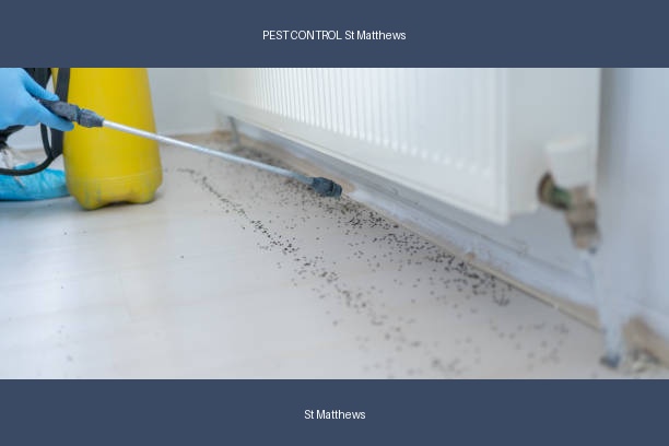 PEST CONTROL St Matthews